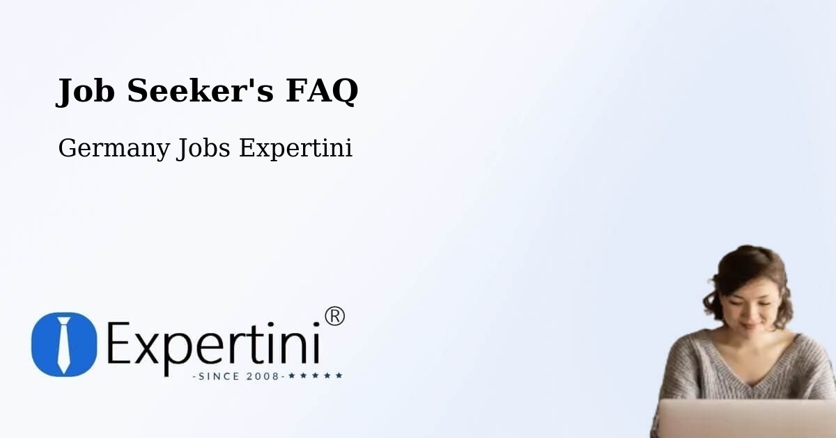 Job Seeker FAQ – Parchim - Germany Jobs Expertini