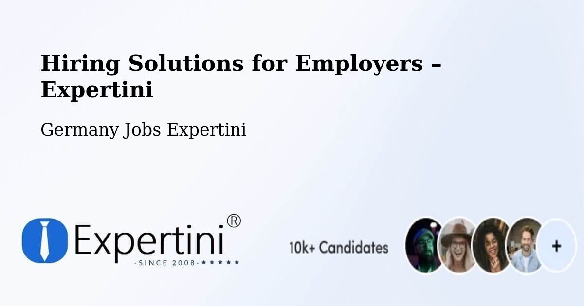 Hiring Solutions for Employers in Parchim - Parchim, Germany Jobs Expertini