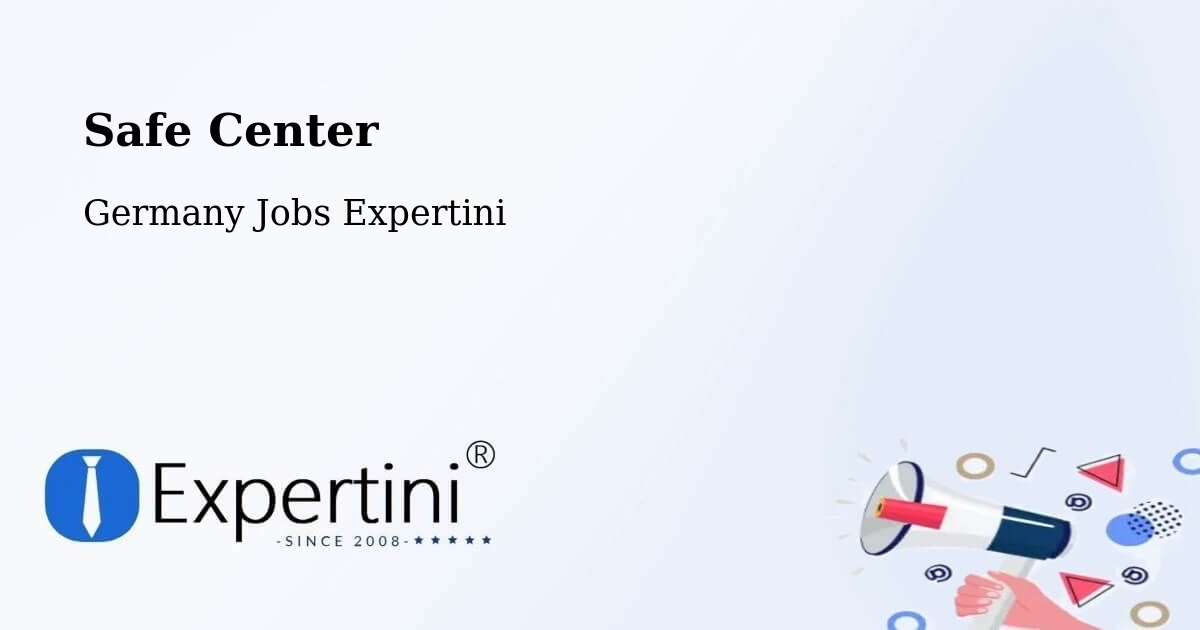 Safety Center – Parchim - Germany Jobs Expertini