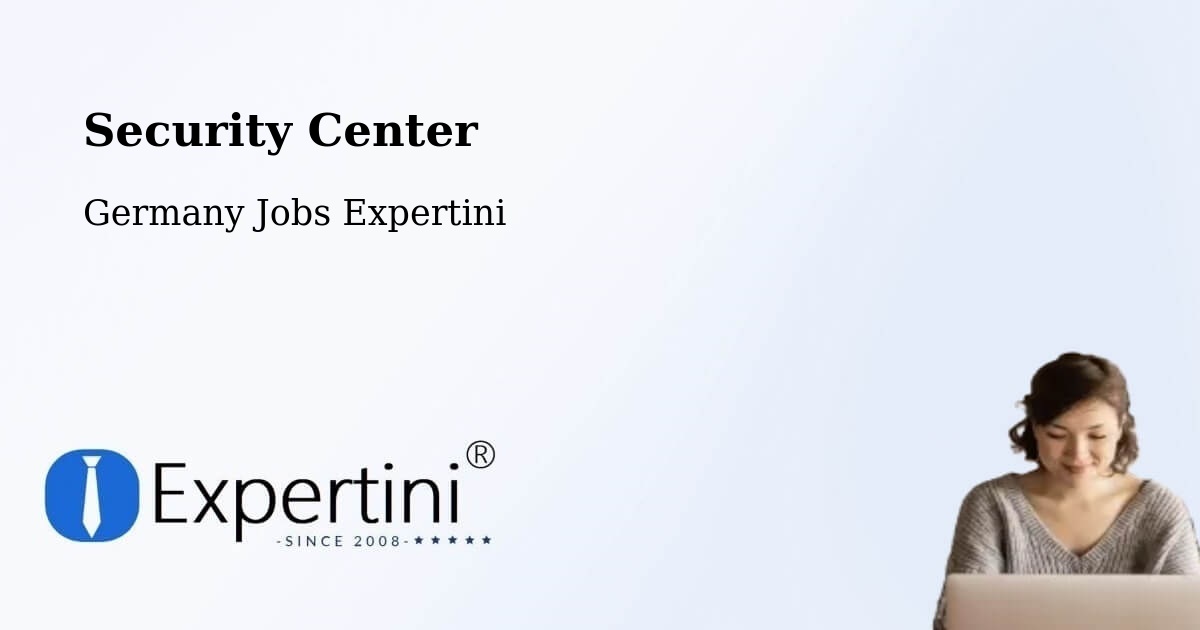 Security & Compliance – Parchim - Germany Jobs Expertini